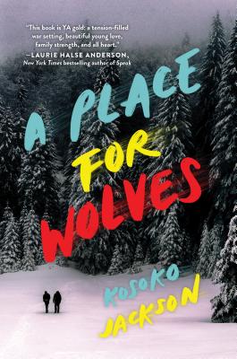 A Place for Wolves - Jackson, Kosoko