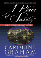 A Place of Safety: A Chief Inspector Barnaby Novel