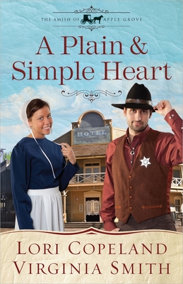 A Plain and Simple Heart: Volume 2 - Copeland, Lori, and Smith, Virginia