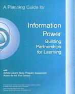 A Planning Guide for Information Power: Guidelines for School Library Media Programs