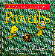 A Pocket Full of Proverbs - Haidle, Helen, and Haidle, Elizabeth