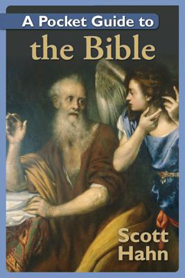 A Pocket Guide to the Bible - Hahn, Scott
