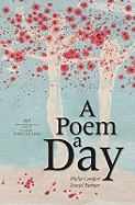 A Poem a Day: 365 devotional readings based on classic Christian verse