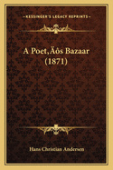 A Poet's Bazaar (1871)