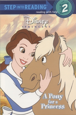 A Pony for a Princess (Disney Princess) - Posner-Sanchez, Andrea