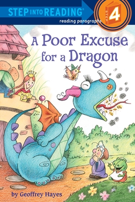 A Poor Excuse for a Dragon - Hayes, Geoffrey