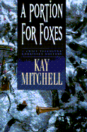 A Portion for Foxes: A Chief Inspector Morissey Mystery