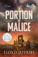 A Portion of Malice: Ages of Malice, Book 1