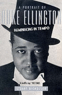 A Portrait of Duke Ellington: Reminiscing in Tempo