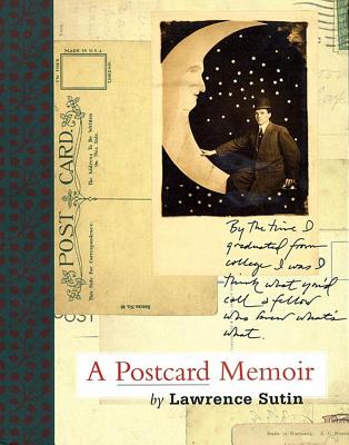 A Postcard Memoir - Sutin, Lawrence