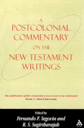 A Postcolonial Commentary on the New Testament Writings