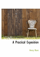 A Practical Exposition