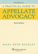 A Practical Guide to Appellate Advocacy