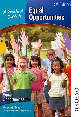A Practical Guide to Equal Opportunities - Malik, Hyacinth, and Walker, Miranda (Editor)