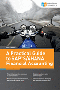 A Practical Guide to SAP S/4HANA Financial Accounting