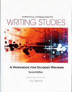 A Practical Introduction to Writing Studies: A Workbook for Student Writers