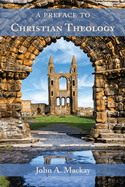 A Preface to Christian Theology