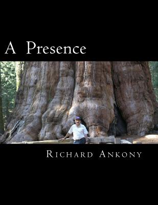 A Presence - Ankony, Richard