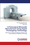 A Presurgical Biomodel Manufacture Using Rapid Prototyping Technology