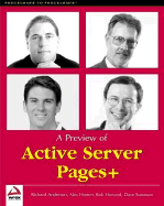 A Preview of Active Server Pages+ - Anderson, Richard, and Homer, Alex, and Howard, Robert