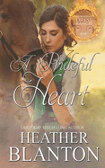 A Prideful Heart: A Sweet Christian Western Romance