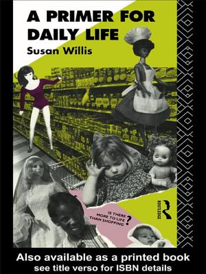 A Primer For Daily Life - Willis, Susan