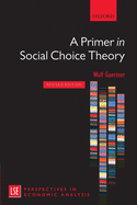A Primer in Social Choice Theory Revised Edition