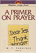 A Primer on Prayer