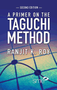 A Primer on the Taguchi Method