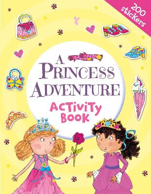 A Princess Adventure Activity Book - Heyworth, Heather