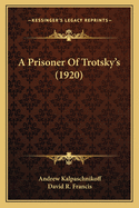 A Prisoner Of Trotsky's (1920)