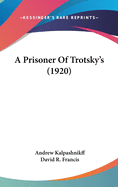 A Prisoner Of Trotsky's (1920)