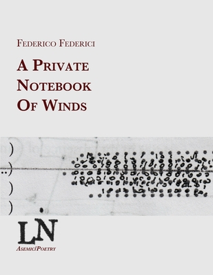 A private notebook of winds - Federici, Federico