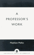 A Professor's Work