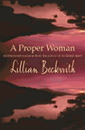 A Proper Woman - Beckwith, Lillian