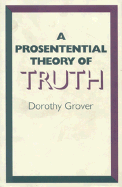 A Prosentential Theory of Truth