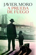 A Prueba de Fuego / Fireproof (a Novel)