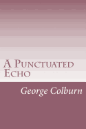 A Punctuated Echo