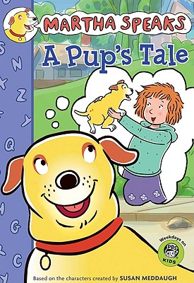 A Pup's Tale - Meddaugh, Susan