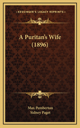 A Puritan's Wife (1896)