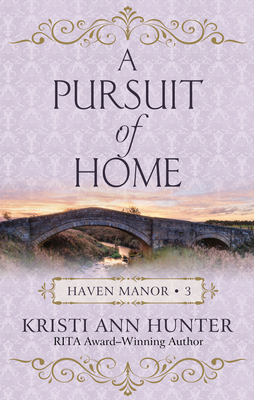 A Pursuit of Home - Hunter, Kristi Ann