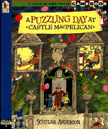 A Puzzling Day at Castle Macpelican