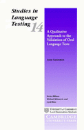 A Qualitative Approach to the Validation of Oral Language Tests