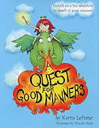 A Quest for Good Manners