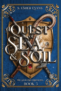A Quest of Sea and Soil: A Young Adult Epic Fantasy Novel