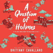A Question of Holmes Lib/E