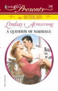 A Question of Marriage - Armstrong, Lindsay