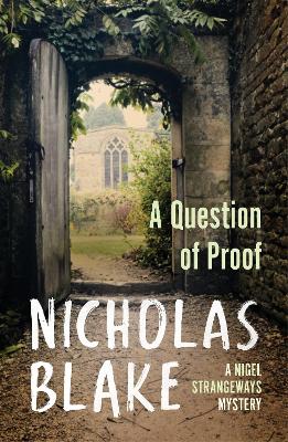 A Question of Proof - Blake, Nicholas