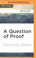 A Question of Proof