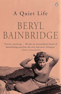 A Quiet Life - Bainbridge, Beryl